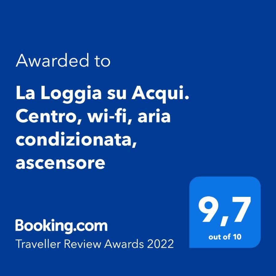 La Loggia Su Acqui. Centro, Wi-Fi, Aria Condizionata, Ascensore Acqui Terme Kültér fotó